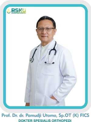 Prof. Dr.dr. Pamudji Utomo, Sp.OT (K) FICS